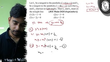 Let \( L_{1} \) be a tangent to the parabola \( y^{2}=4(x+1) \) and...