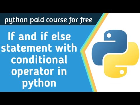 If and if else statement with conditional operator in python | python ...