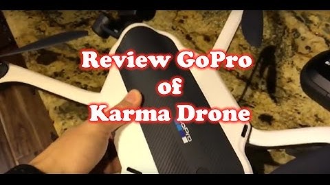 Review of GoPro Karma Drone & Test Flight