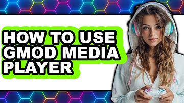 How to Use Gmod Media Player (only Way)