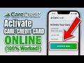 How to Activate Care Credit Card Online | 100% Worked! (2026)