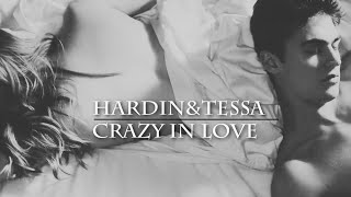 HARDIN & TESSA || CRAZY IN LOVE [18+] || AFTER. WE COLLIDED