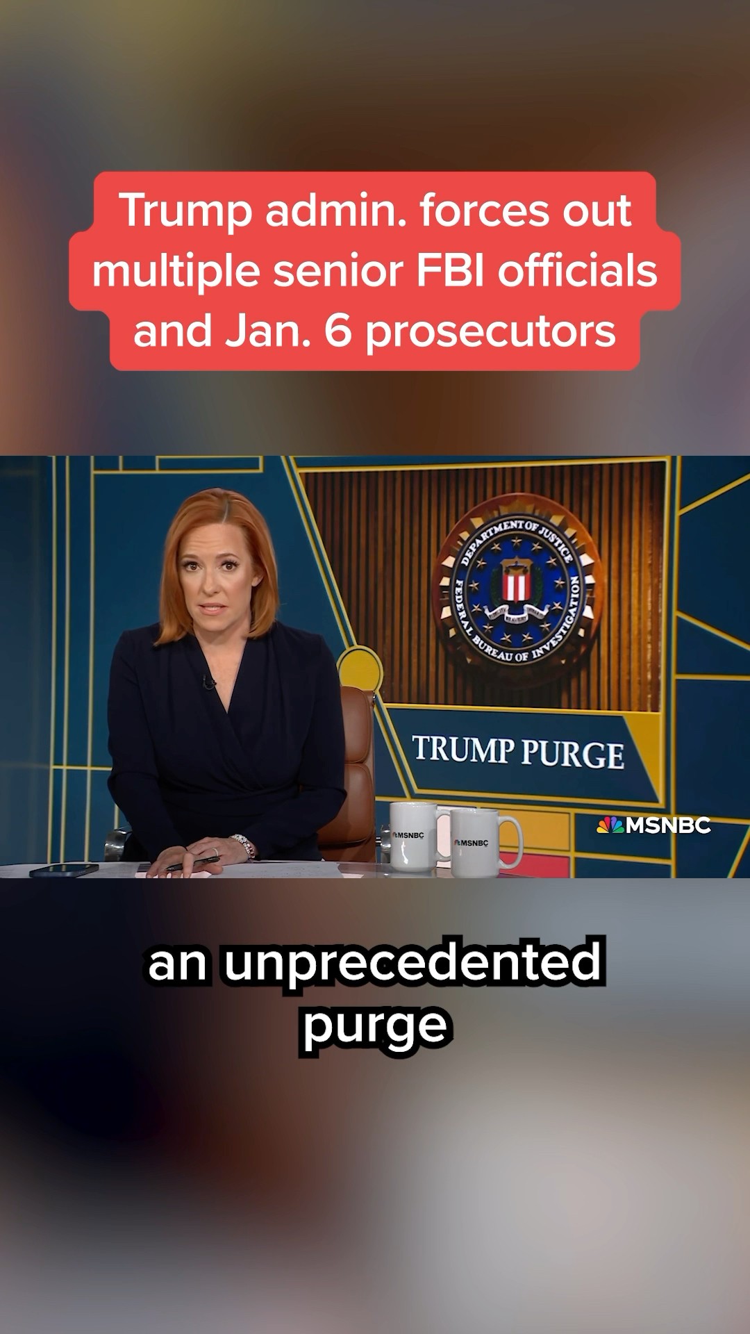 Trump admin. forces out multiple senior FBI officials and Jan. 6 prosecutors