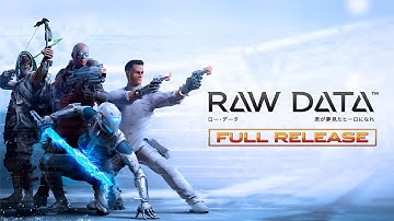 RAW DATA | Official Launch Trailer