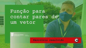 Use esta função para contar pares em um vetor