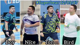 #superbear 12/05/67 [พี่บอย + ไนซ์] VS [พี่ต้น + พี่เบิร์ด]