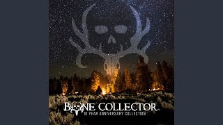 Video thumbnail of "The Bone Collector - Just Like Me"