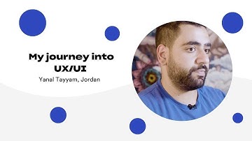 My journey into UX/UI | Yanal Tayyam, Jordan