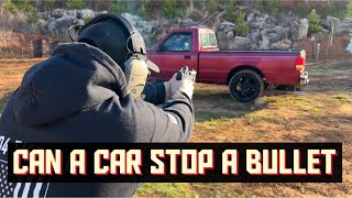 Can A Car Stop A Bullet