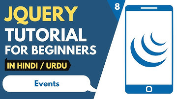 jQuery Tutorial for Beginners #8 | jQuery Events | Hindi/Urdu