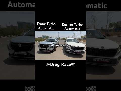 Fronx Turbo VS Kushaq Drag Race