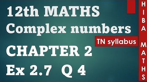 TN class 12 maths chapter 2 exercise 2.7 question 4 hiba maths