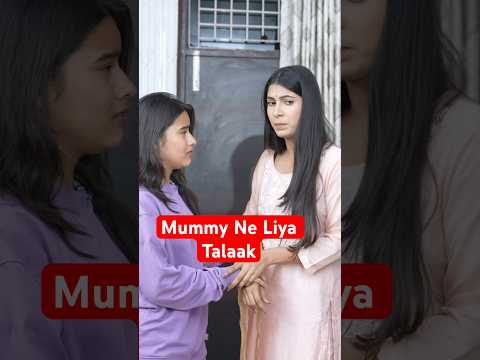 Mummy Ne Talaak Kyu Liya - My Family Story | Anaysa Shorts