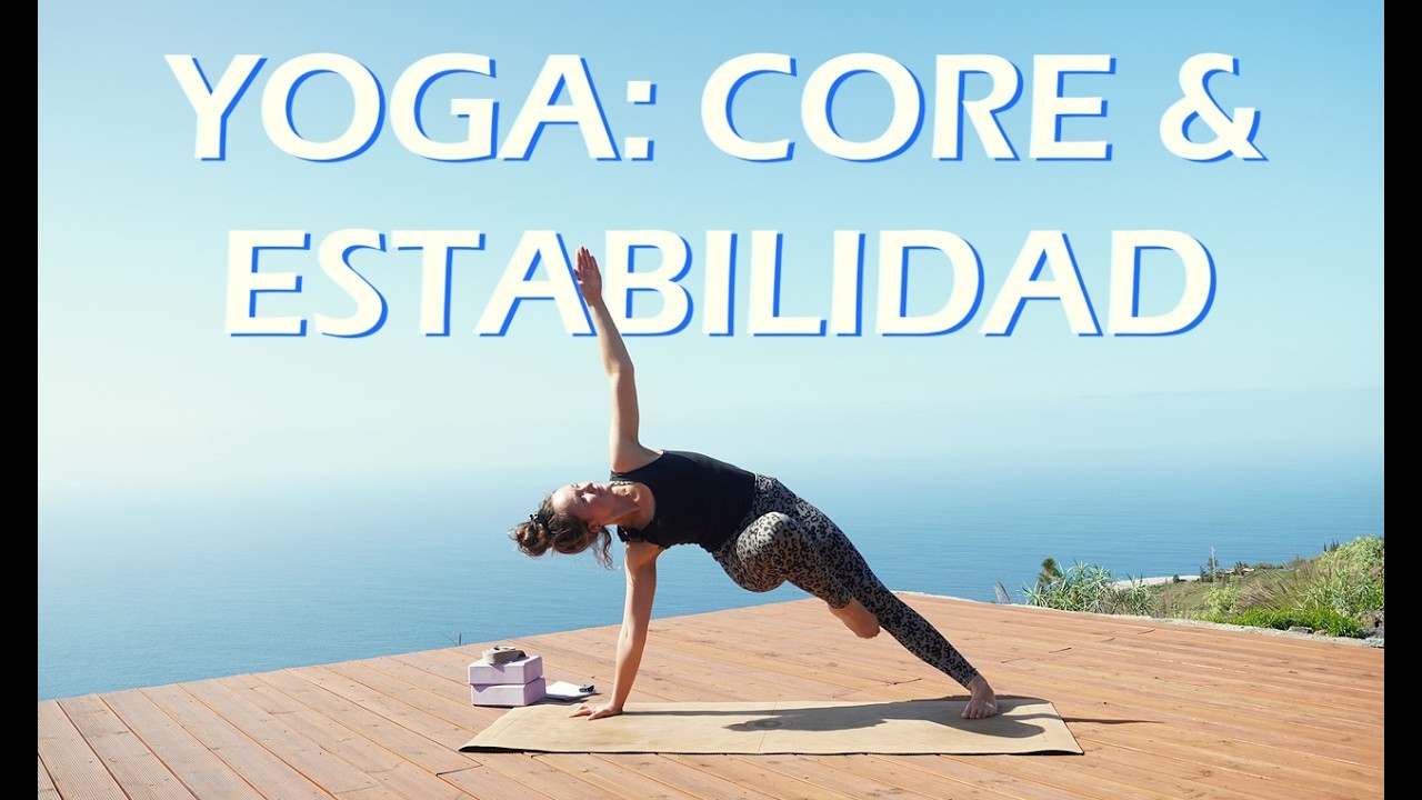 Yoga para Fortalecer todo el Cuerpo: 28 Minutos (Core y Equilibrio)
