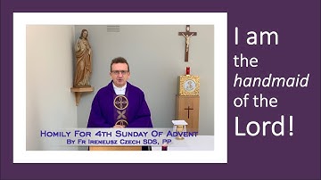 Homily for the 4th Sunday of Advent - B. Serving God!