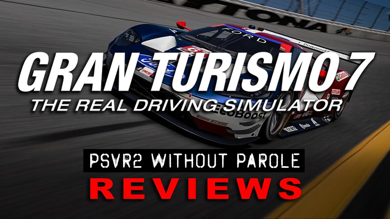 Gran Turismo 7 still remains IMO as the definitive PSVR 2