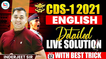 CDS -1- 2021  English  Paper Solution  Part-02 | UPSC CDS English Classes| By Inderjeet Sir
