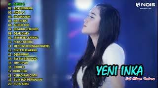 YENI INKA - SATRU 2 l FULL ALBUM TERBARU 2022