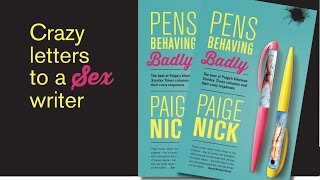 Crazy letters to a sex writer - Porn vs Erotica - Pens Behaving Badly (Paige Nick) Crazy letters to a sex writer - Porn vs Erotica - Pens Behaving Badly (Paige Nick)