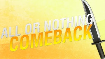 MW3: All or Nothing - COMEBACK TIME!