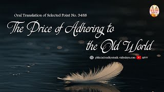 3488 The Price of Adhering to the Old World vcd1523 #aivv @A1SPIRITUALUNIVERSITY