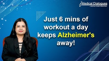 Alzheimer’s disease onset could be delayed just by six minutes of high-intensity exercise: Study