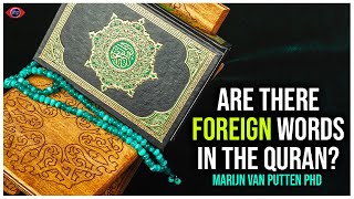 Where Did The Quran Get Its Religious Vocabulary From? | Marijn van Putten PhD