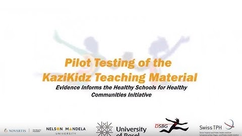 Pilot Testing of the KaziKidz Teaching Material