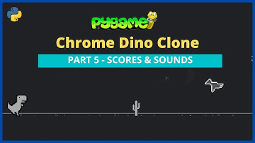 Adding scores and sounds in pygame | Chrome Dino clone PART 5 | python gamedev | #Pyguru