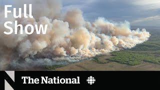 CBC News: The National | Western Canada wildfires screenshot 3