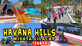 Havana Hills jeruk legi cilacap wisata hits cilacap terkini