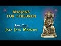 Jaya jaya maruthi maruthi song with lyrics  sanskrit slokas tamil devotional songs