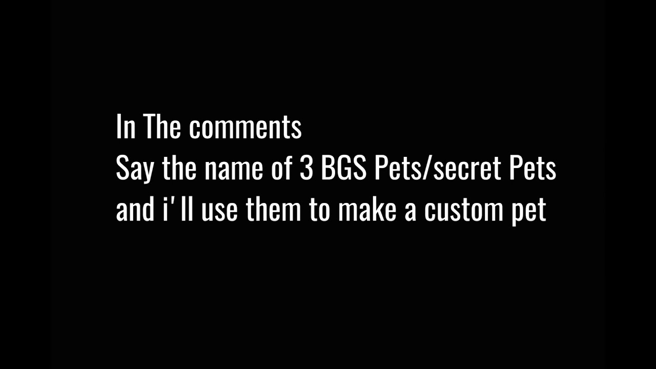 Comment 3 BGS pets! YouTube