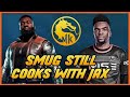 SMUG cooks with JAX! : Mortal Kombat 11 [KUSTOM VARIATIONS]