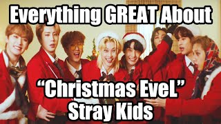 Everything Great About STRAY KIDS &quot;Christmas EveL&quot; | KpopWins!