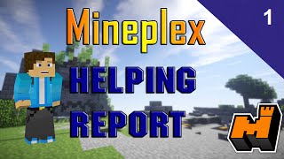 Helping Mineplex Reporting Hacker Ep 1