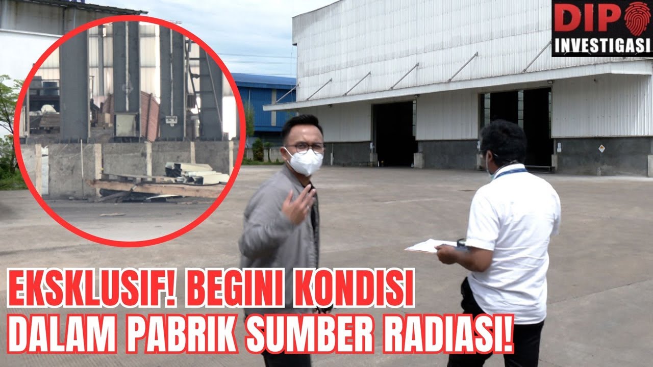 PAPARAN RADIASI TERDETEKSI, PEMILIK PABRIK KABUR KELUAR NEGERI? I Dipo Investigasi