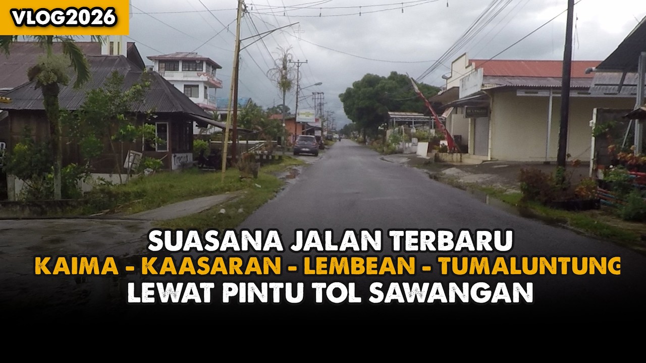 KAIMA KE MANADO | SUASANA TERBARU JALAN  Di MINAHASA UTARA | JOHANSUJI VLOG