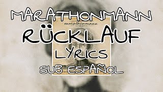Marathonmann Rücklauf Lyrics (Sub Español)
