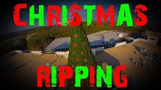 Christmas Ripping @SkitzoFPV