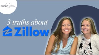 3 Truths About Zillow!