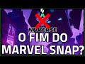 O fim do marvel snap a publisher nuverse est encerrando atividades o que isso significa pro jogo