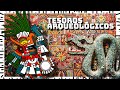 4 grandes tesoros arqueológicos de México