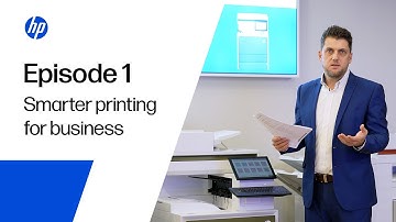 Episode 1: How HP’s Smart Print Technology Is Transforming the Modern Workplace
