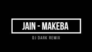 Jain - Makeba (DJ Dark Remix) 1hour mix
