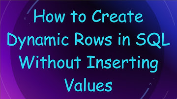 How to Create Dynamic Rows in SQL Without Inserting Values