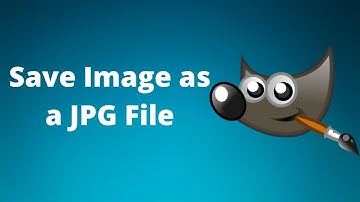 How to Save an Image in GIMP as a JPG File