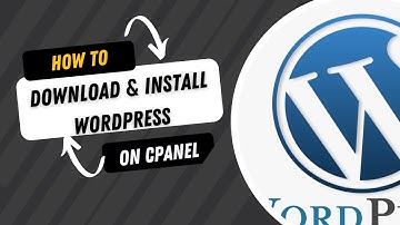 How To Download and Install WordPress Software On Your cPanel