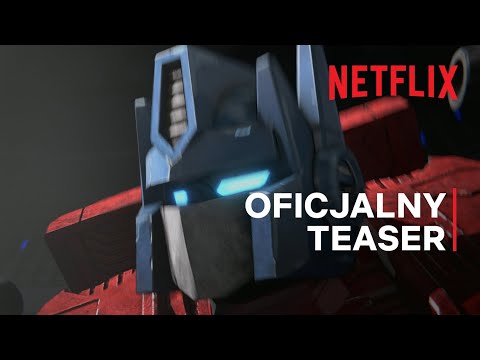 Transformers: Wojna o Cybertron — trylogia. Wschód Ziemi | Teaser | Netflix