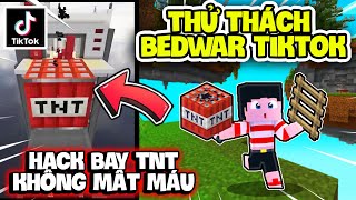 KHANGG THỬ THÁCH TNT JUMP VÀ BUG KHÔNG MẤT MÁU THEO TIKTOK *MINECRAFT BEDWARS TIKTOK